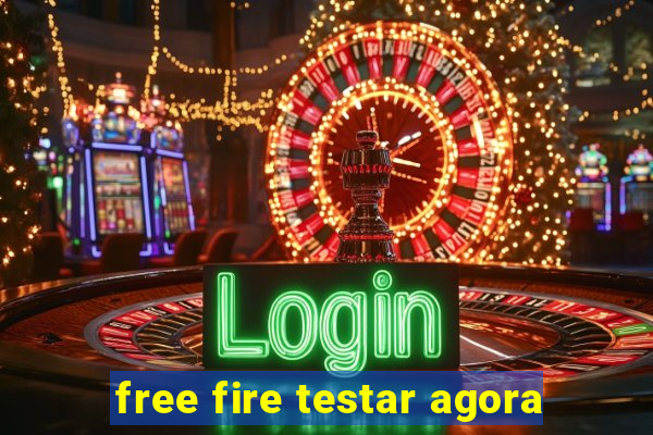 free fire testar agora